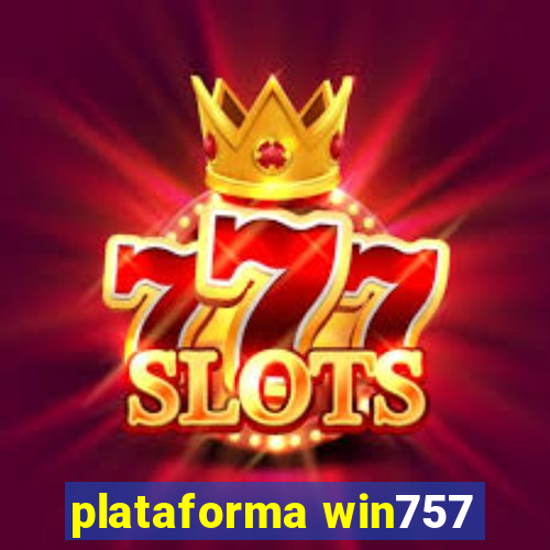 plataforma win757